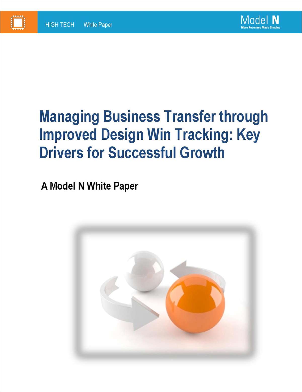 Managing Business Transfer through Improved Design Win Tracking: Key Drivers for Successful Growth