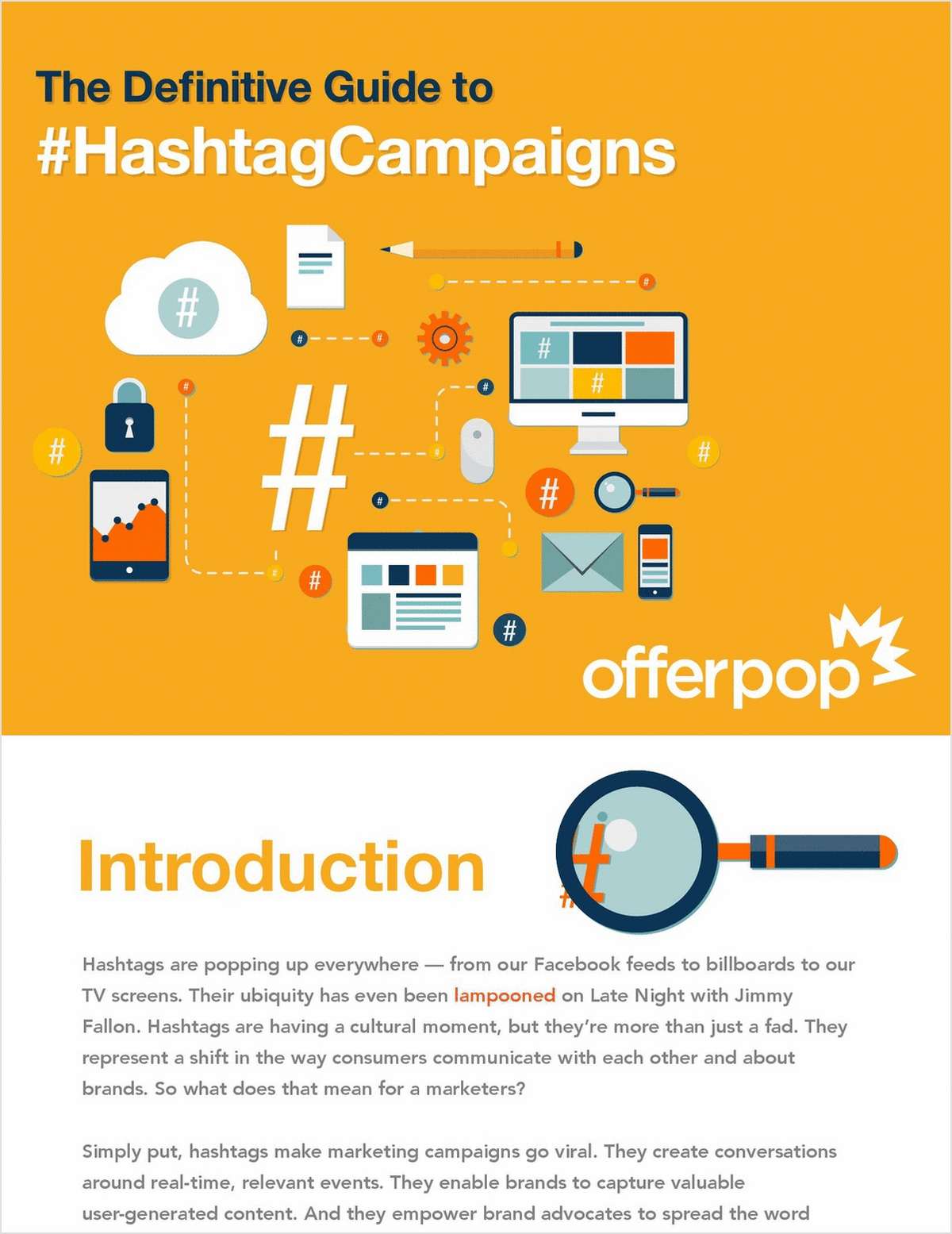 The Definitive Guide to #HashtagCampaigns