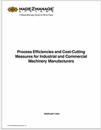 Process Efficiencies and Cost-Cutting Measures for Industrial and Commercial Machinery Manufacturers