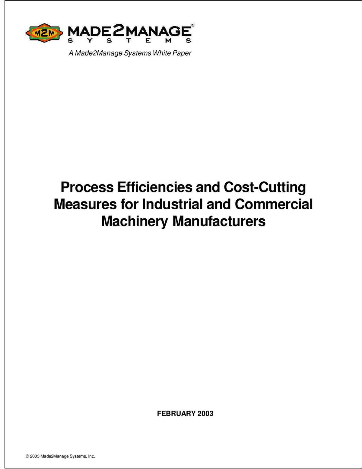 Process Efficiencies and Cost-Cutting Measures for Industrial and Commercial Machinery Manufacturers