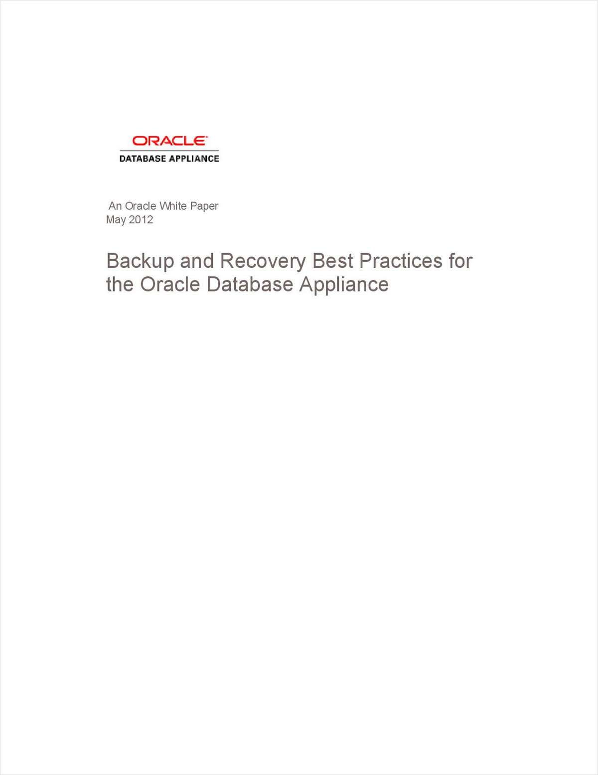 Backup and Recovery Best Practices for the Oracle Database Appliance