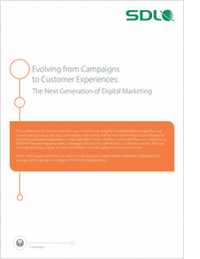 Evolving From Campaigns to Customer Experiences: The Next Generation of Digital Marketing