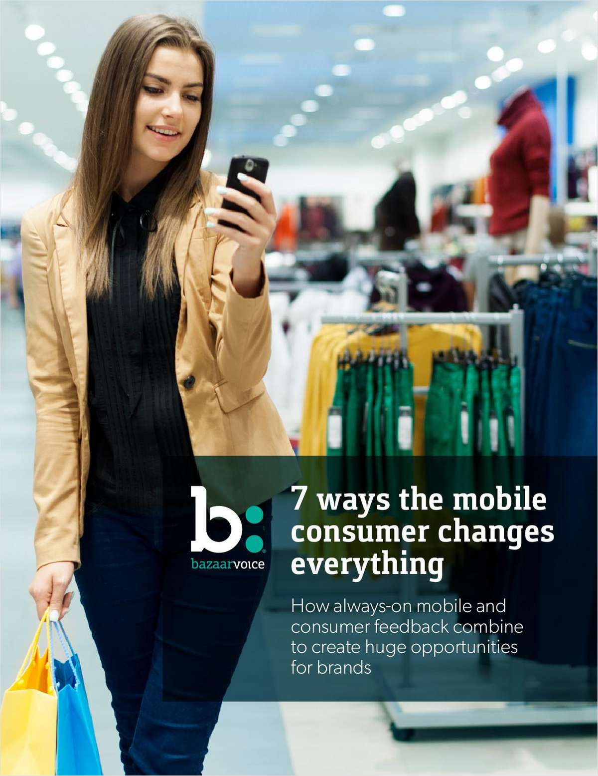 7 Ways the Mobile Consumer Changes Everything