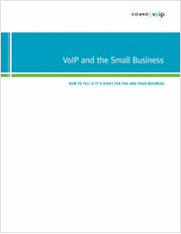 VoIP and the Small Business: How to Tell If It's Right for You and Your Business