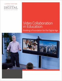 Video Collaboration in Education: Building a Foundation for the Digital Age