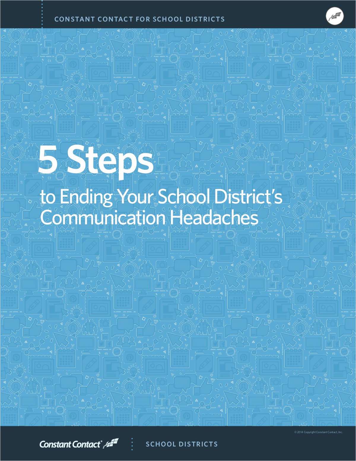 5 Steps to Improve Your K12 School District's Communication Headaches
