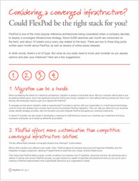 Considering a Converged Infrastructure? Could FlexPod be the Right Stack for You?