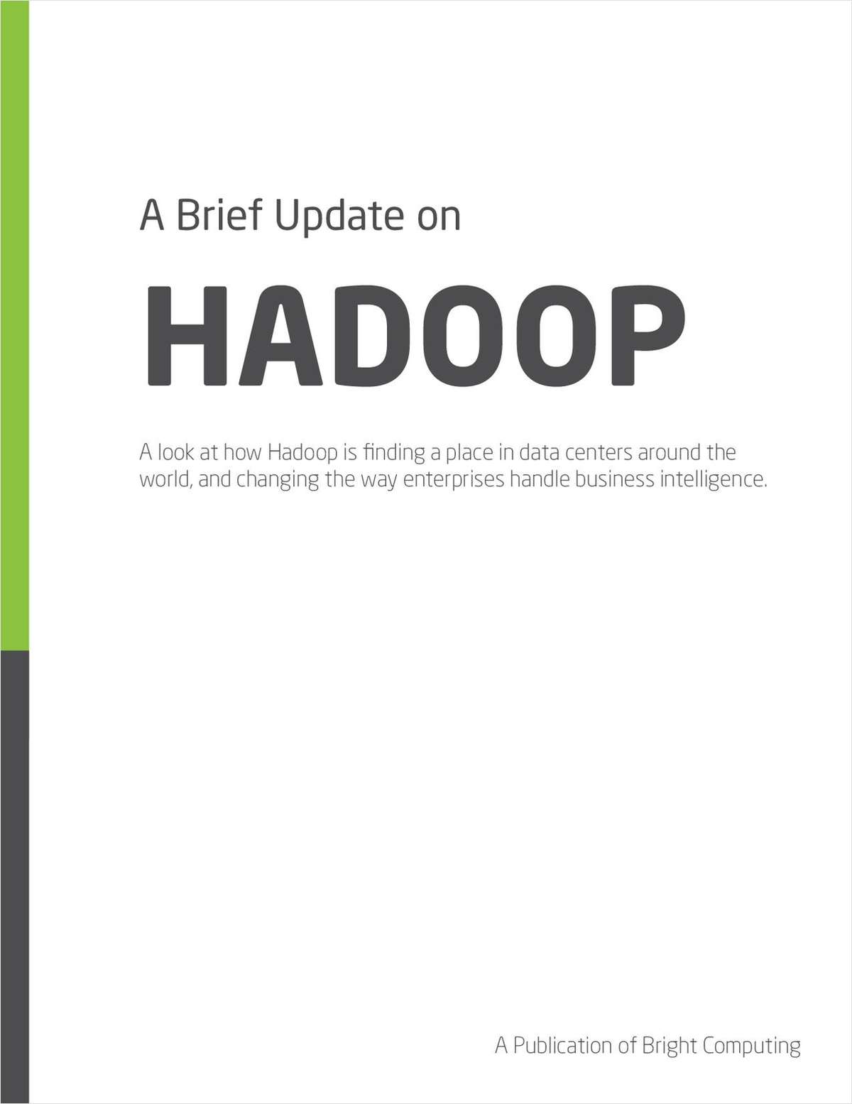 A Brief Update on Hadoop