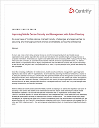 Improving Mobile Device Security and Management with Active Directory