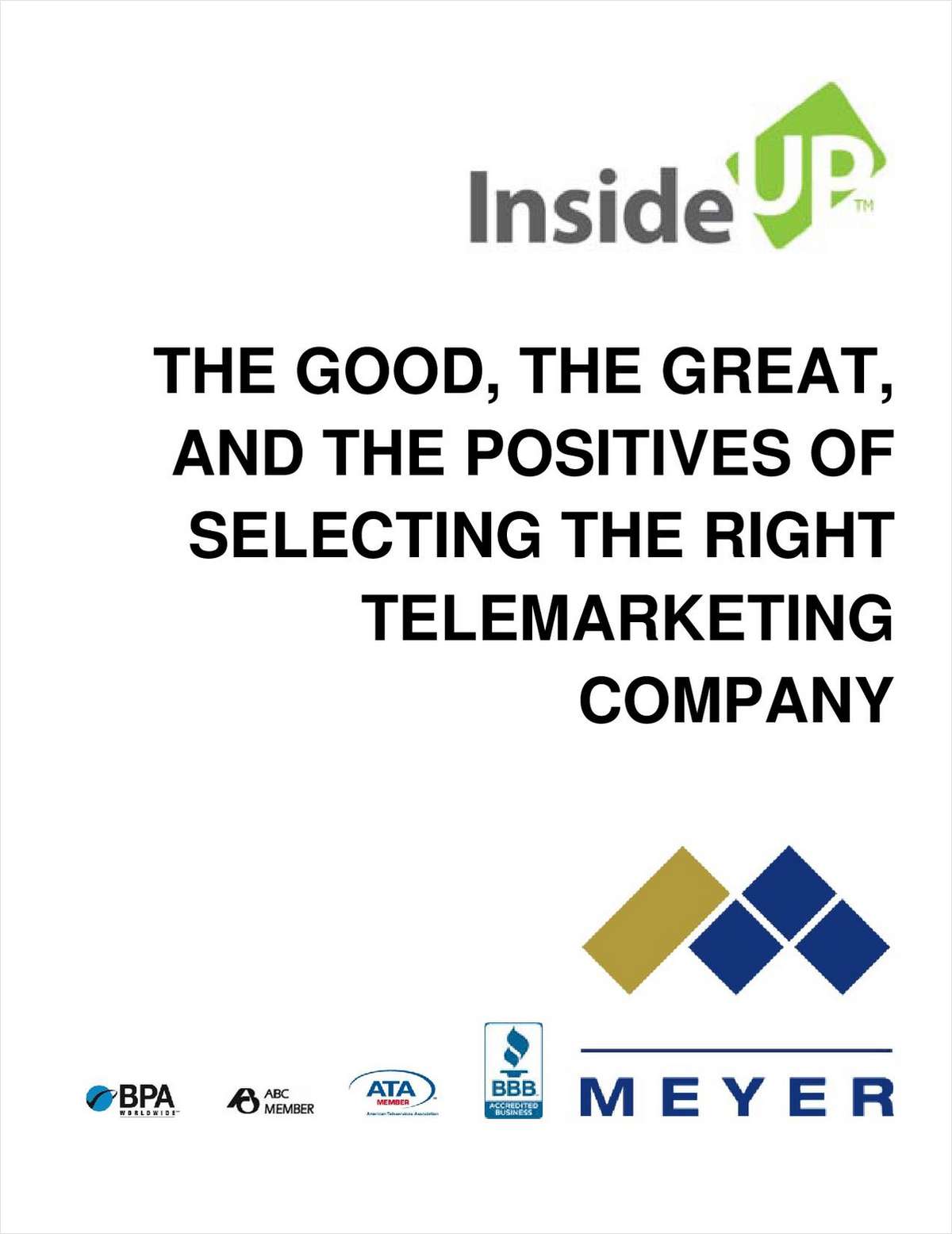 The Good, The Great And The Positives of Selecting The Right Telemarketing Company