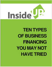 Ten Types of Business Financing You May Not Have Tried