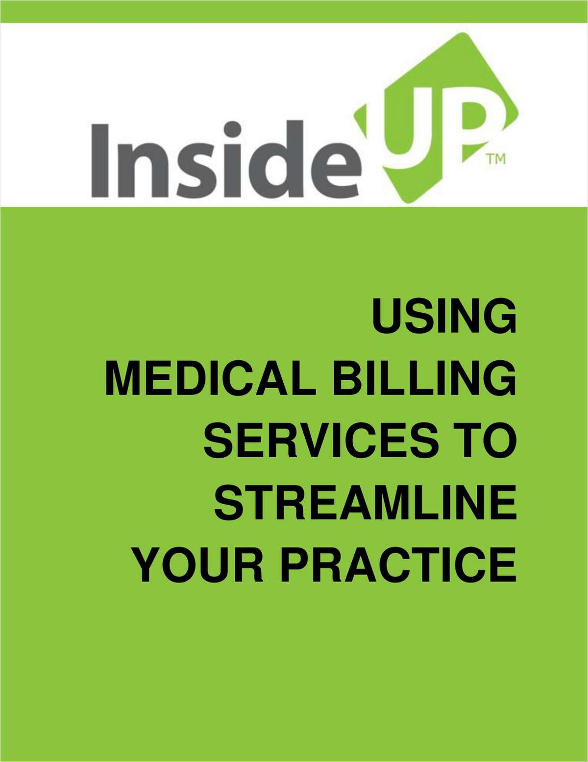 Using Medical Billing Services To Streamline Your Practice