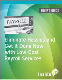 Eliminate Hassles and Get it Done Now with Low-Cost Payroll Services