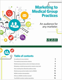Marketing to Medical Group Practices -- An Audience for Any Marketer