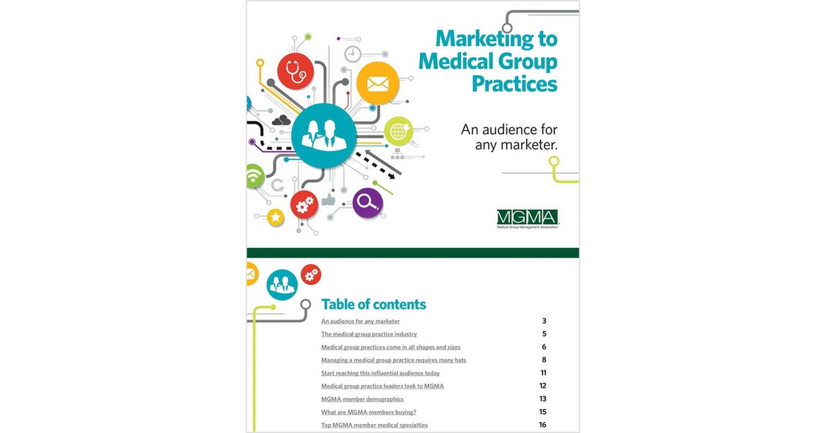 Marketing to Medical Group Practices -- An Audience for Any Marketer