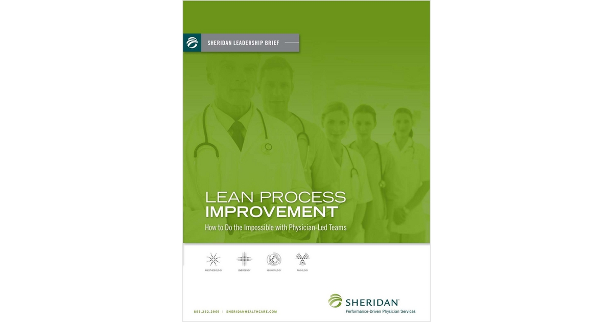 Lean Process Improvement in Hospitals: How to Do the Impossible