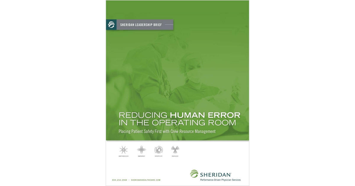 Reducing Human Error in the Operating Room