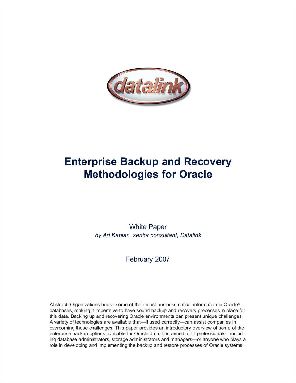 Enterprise Backup and Recovery Methodologies for Oracle