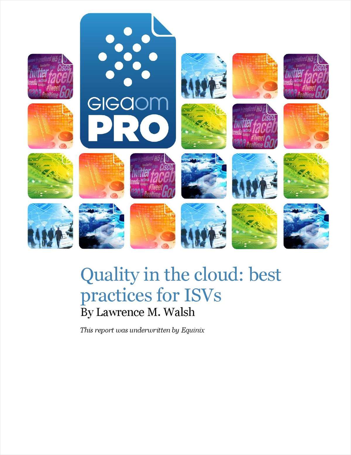 Quality in The Cloud: Best Practices For ISVs