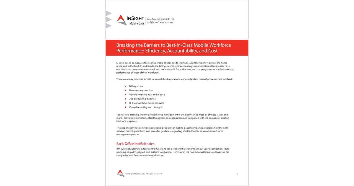 Breaking the Barriers to Best-in-Class Mobile Workforce Performance: Efficiency, Accountability and Cost