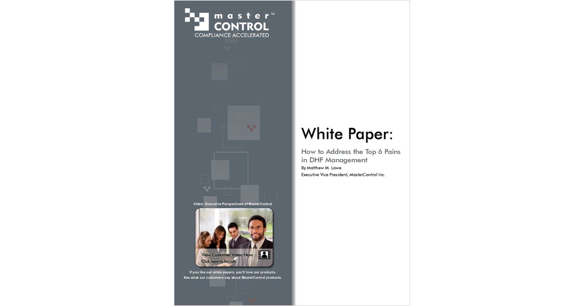 How to Address the Top 6 Pains in DHF Management