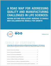 A Road Map for Addressing Quality and Manufacturing Challenges in Life Sciences