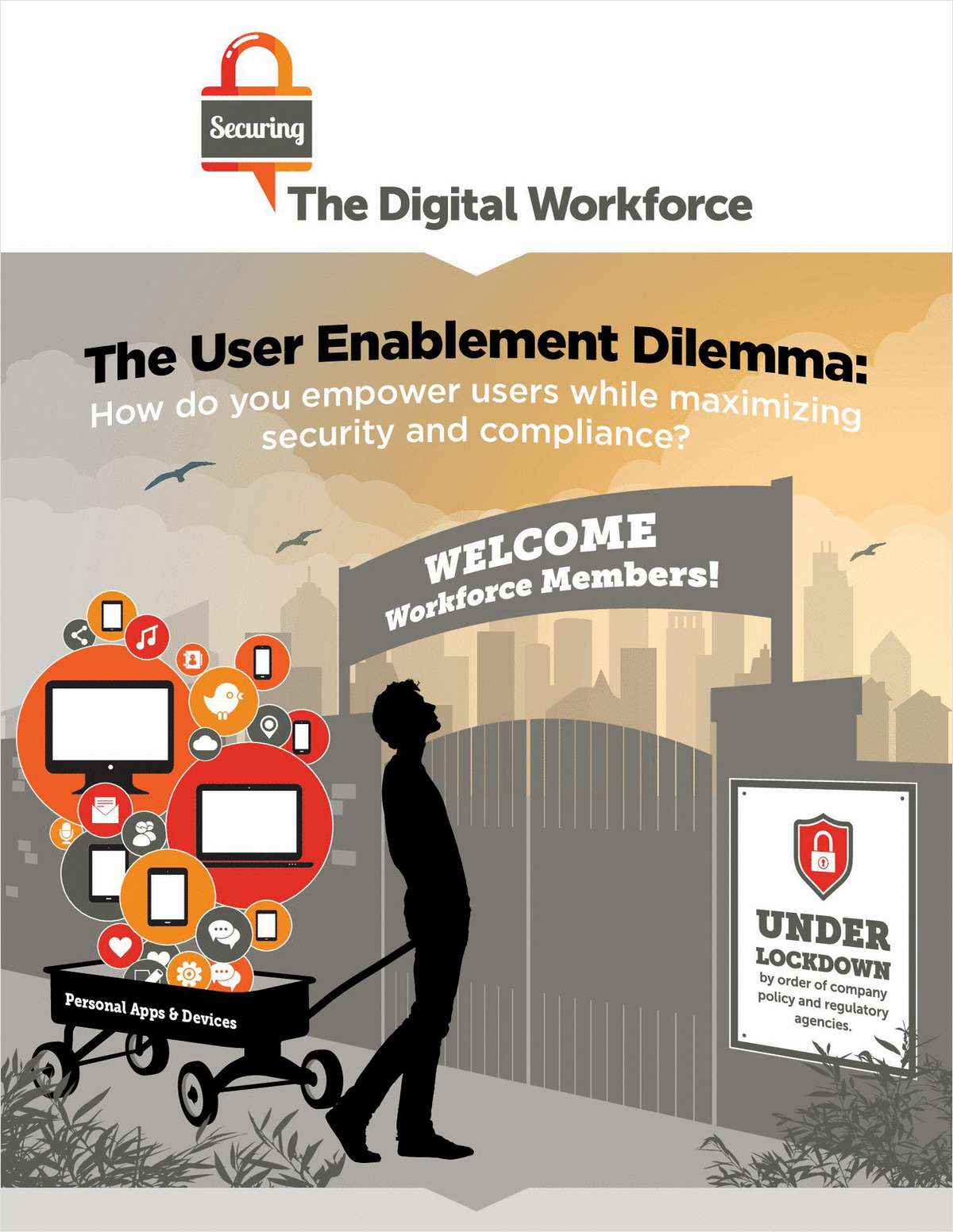 Empower Users While Maximizing Security and Compliance