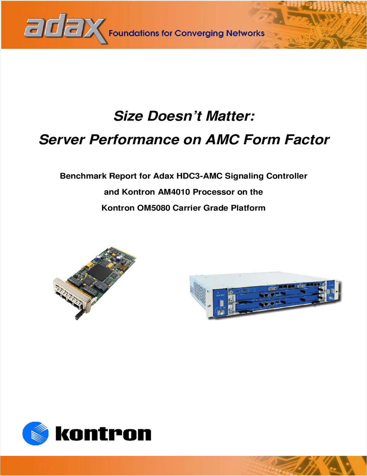 Size Doesn't Matter - Server Performance on AMC Form Factor