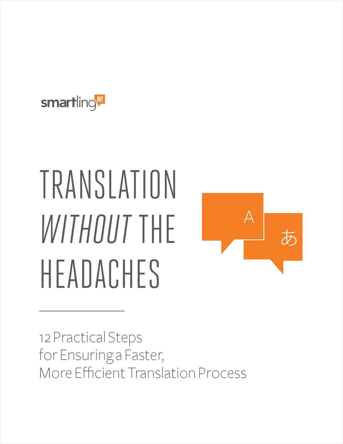 Translation Without the Headaches