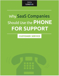 Why SaaS Companies Should Use the Phone for Support
