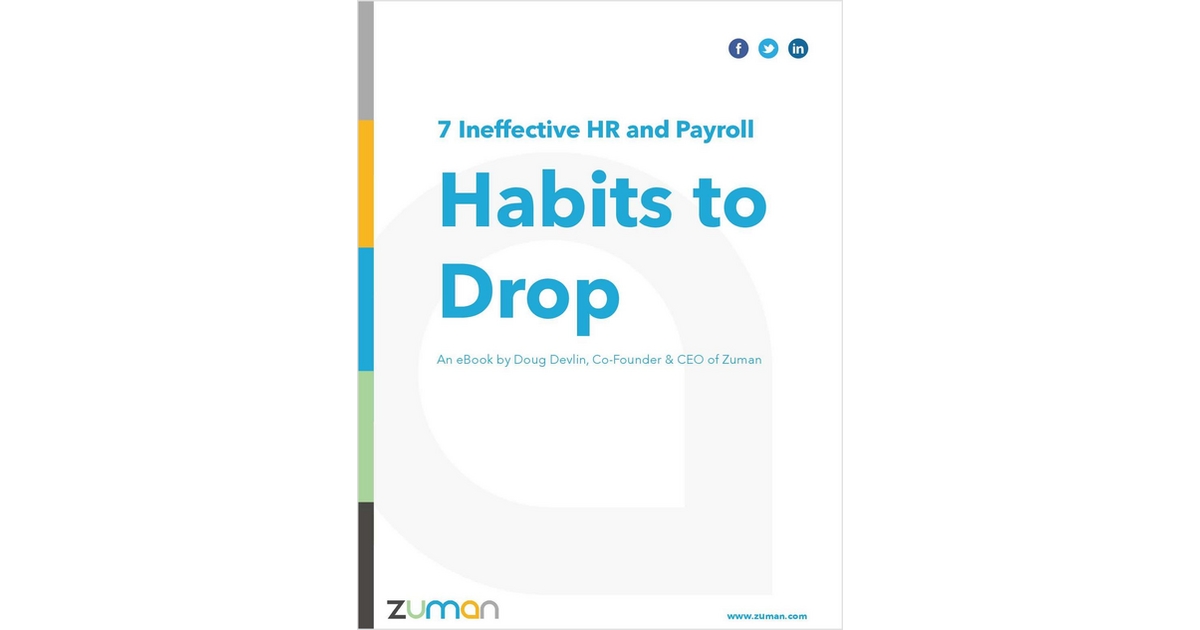 7 Ineffective HR and Payroll Habits to Drop
