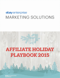 Affiliate Holiday Playbook 2015