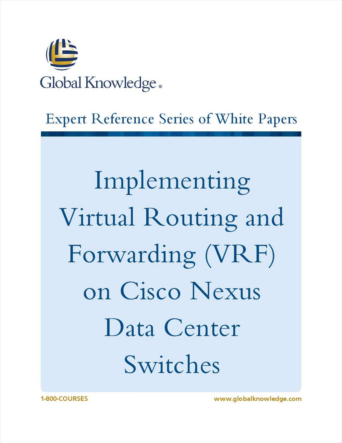 Implementing Virtual Routing and Forwarding (VRF) on Cisco Nexus Data Center Switches