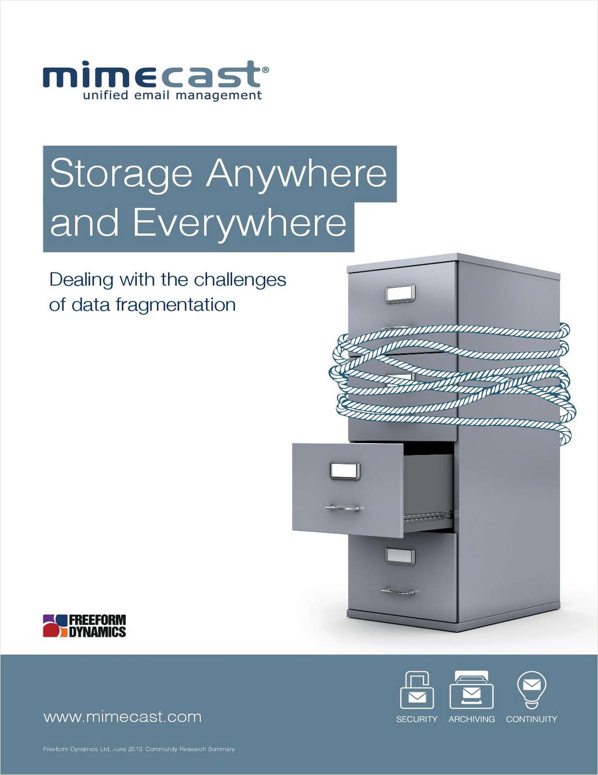 Storage Anywhere and Everywhere: Dealing with the Challenges of Data Fragmentation