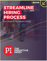 Streamline Your Hiring Process: Four Steps to Successful  Hiring