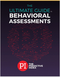 The Ultimate Guide to Behavioral Assessments