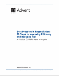 Best Practices in Reconciliation: 10 Steps to Improving Efficiency and Reducing Risk