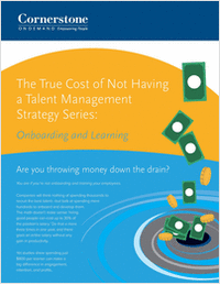 The True Cost of Not Having a Talent Management Strategy Series: Onboarding and Learning