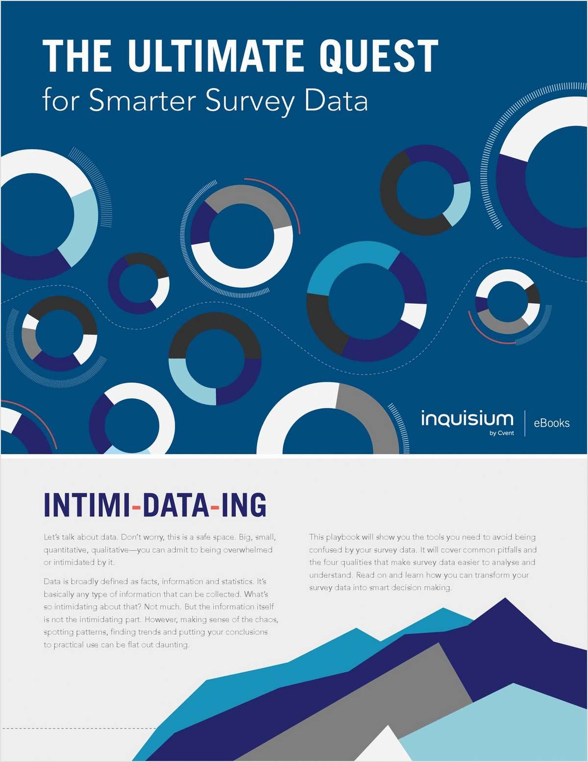 The Ultimate Quest for Smarter Survey Data