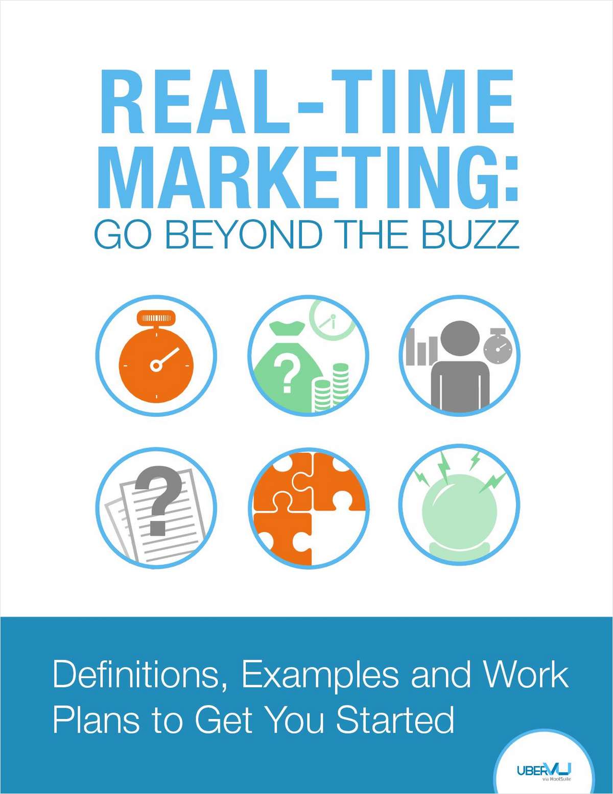 Real-Time Marketing: Go Beyond The Buzz