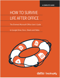 How To Survive Life After Office: The (Former) Microsoft Office User's Guide to Google Drive, Docs, Sheets and Slides