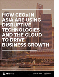 How CEOs in Asia Are Using Disruptive Technologies and the Cloud to Drive Business Growth
