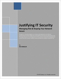 Justifying IT Security: Managing Risk & Keeping Your Network Secure