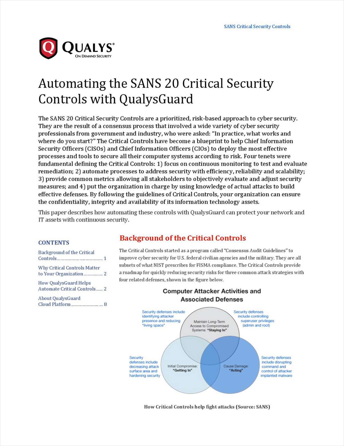 Automating the SANS 20 Critical Security Controls with QualysGuard