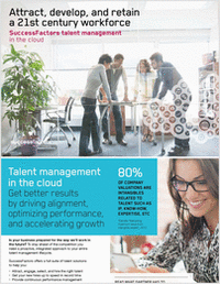 Attract, Develop, and Retain a 21st Century Workforce