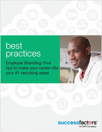 Employer Branding: Five Tips to Make Your Career Site Your #1 Recruiting Asset
