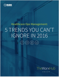 5 Key Trends for Healthcare Facility Leadership in 2016