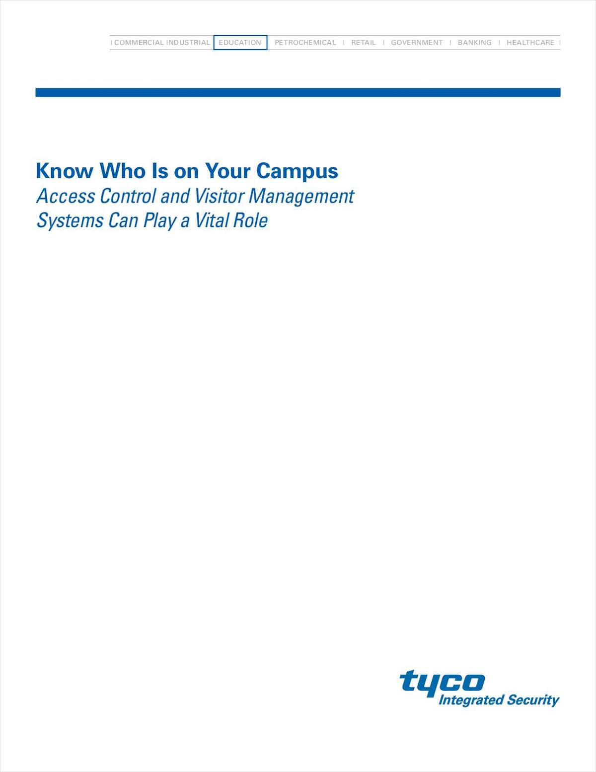 Campus Safety: Access Control and Visitor Management Systems are Vital