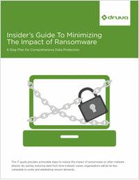 Insider's Guide To Minimizing The Impact of Ransomware: 6 Step Plan for Comprehensive Data Protection