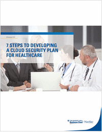 7 Steps to Developing a Cloud Security Plan for Healthcare
